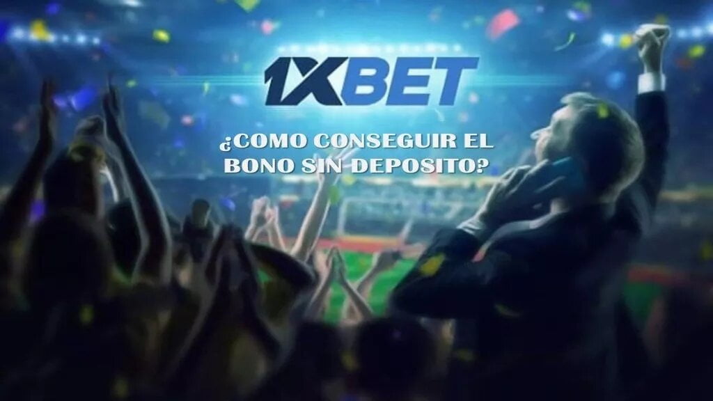 1xbet bono sin depósito apuestas