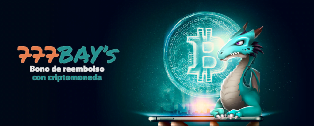 777bay bono reembolso criptomonedas